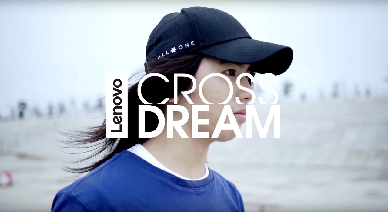 Lenovo CROSS DREAM  |  山本勇 | #1